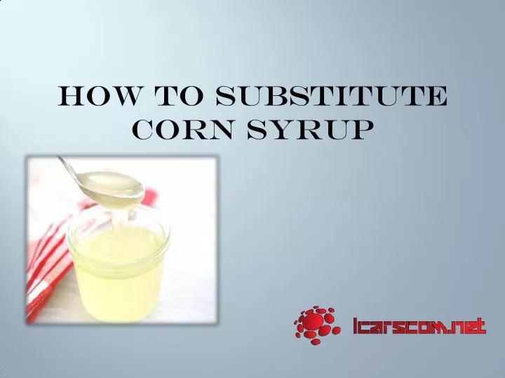 how to substitute corn syrup