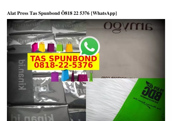 alat press tas spunbond 818 22 5376 whatsapp