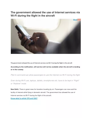 The government allowed the use of Internet services  during the flight in the aircraft