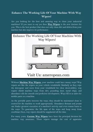 Enhance The Working Life Of Your Machine With Way Wipers!