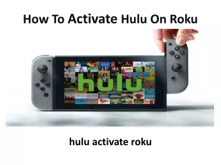 how to activate hulu on roku