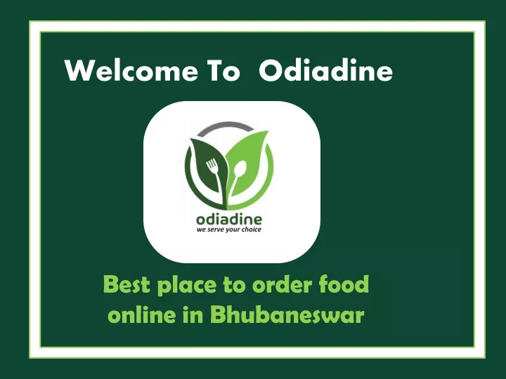 welcome to odiadine