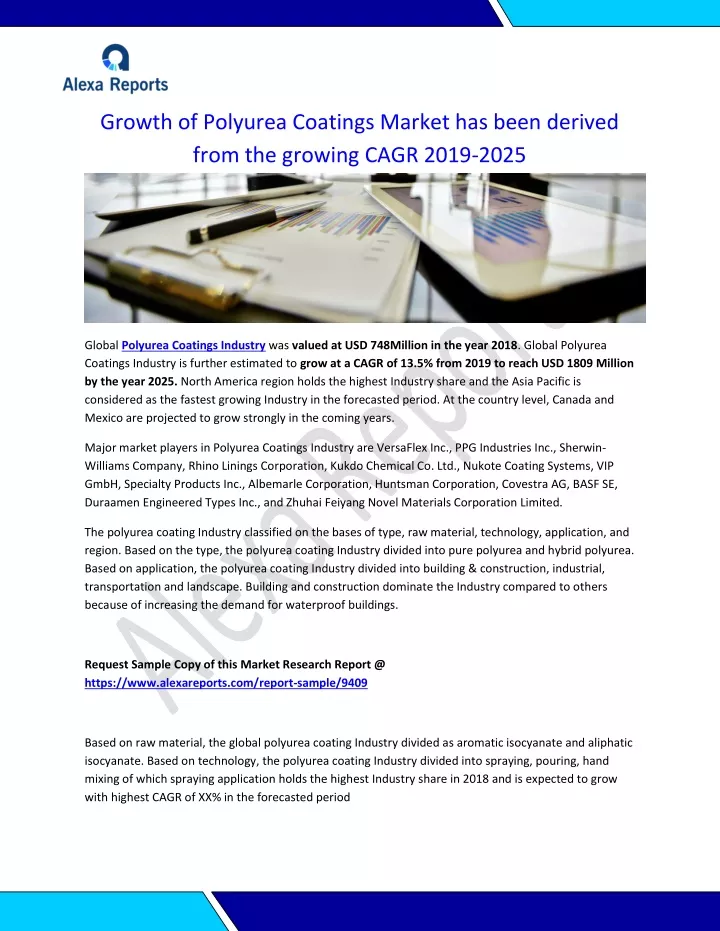 growth of polyurea coatings market has been