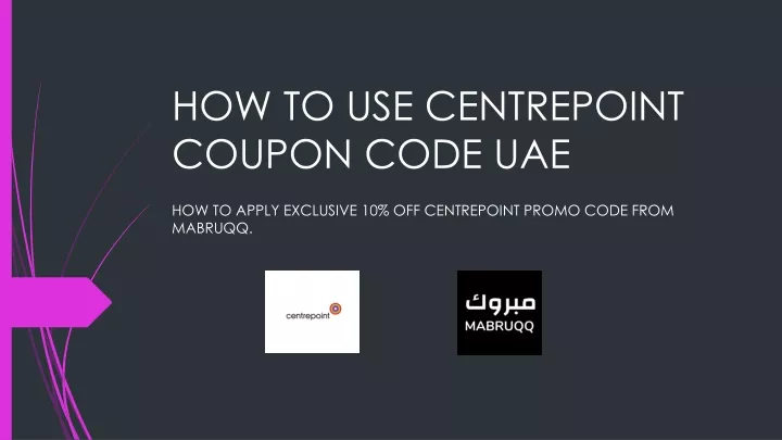 how to use centrepoint coupon code uae