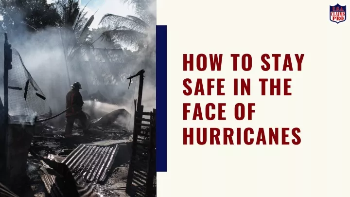how to stay safe in the face of hurricanes