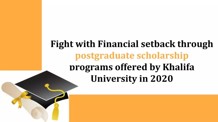 fight with financial setback through postgraduate