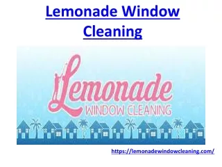 Best window cleaning services in Jacksonville, FL - Lemonade window cleaning