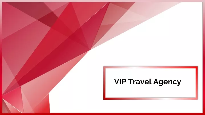 vip travel agency