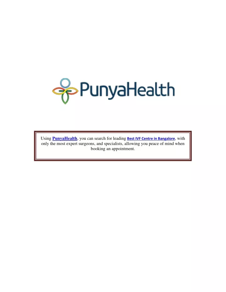 using punyahealth you can search for leading best