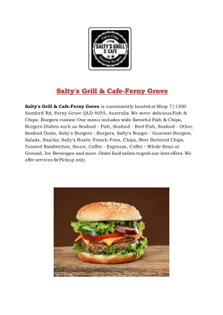 5% Off - Salty's Grill & Café - Fish and chips stafford heights, Qld