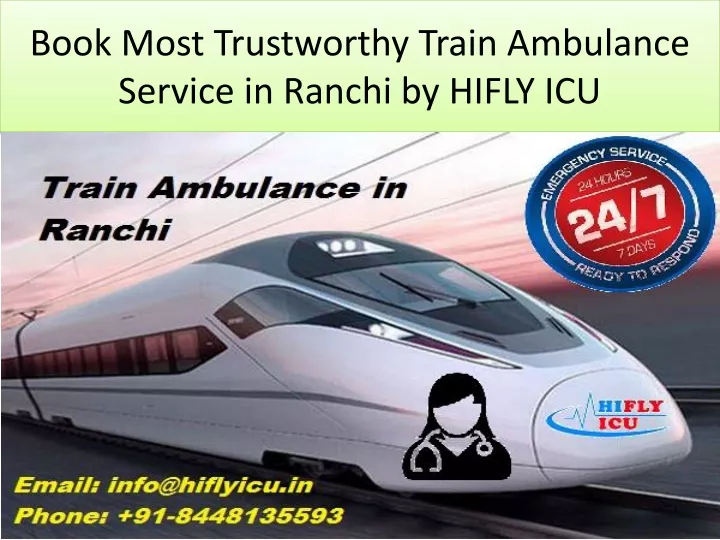 book most trustworthy train ambulance service in ranchi by hifly icu