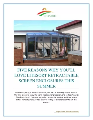 FIVE REASONS WHY YOU’LL LOVE LITESORT RETRACTABLE SCREEN SCREEN THIS SUMMER