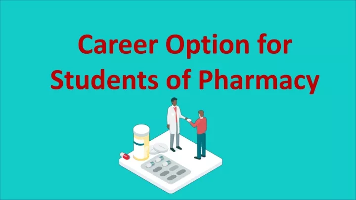 career option for students of pharmacy