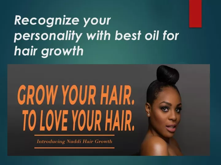 recognize your personality with best oil for hair