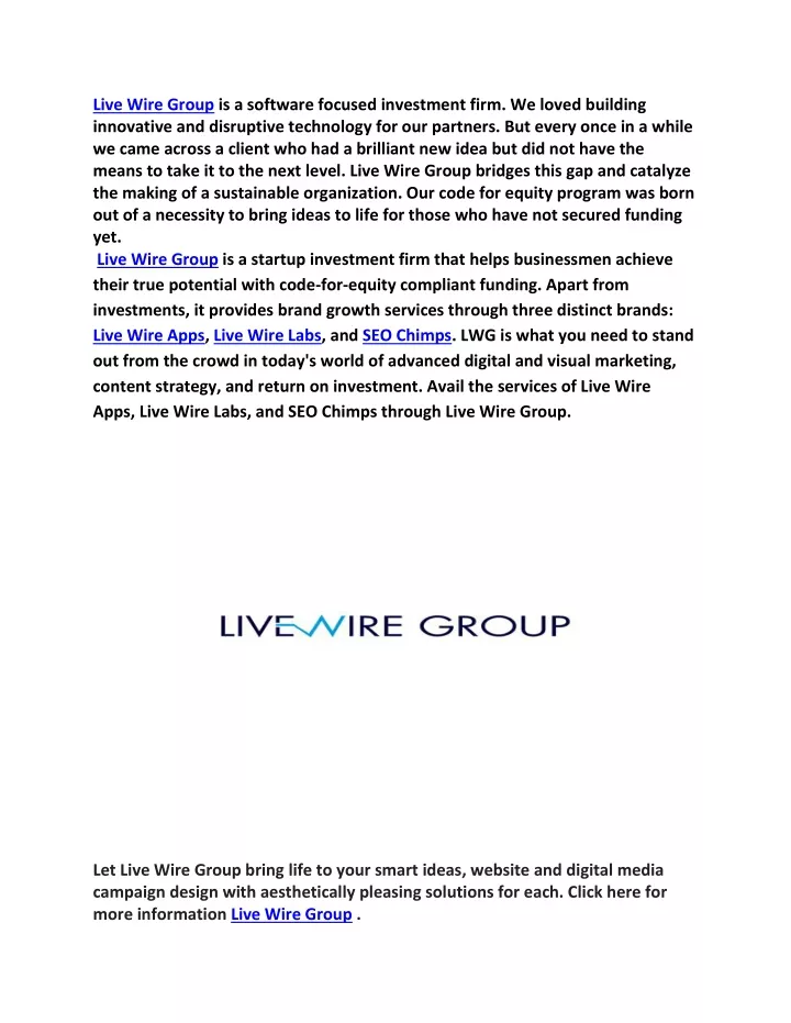 live wire group is a software focused investment