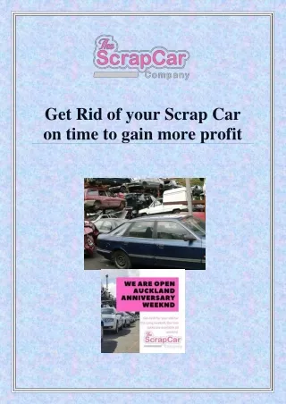 Top-rated Scrap Car collection company!
