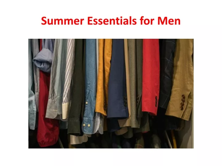 summer essentials for men