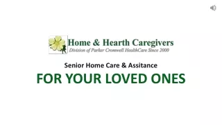Get Elder Care Services At Home And Hearth Caregivers