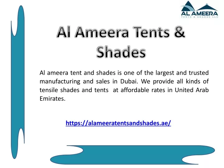 al ameera tent and shades is one of the largest