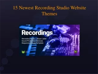 15 Newest Recording Studio Website Themes