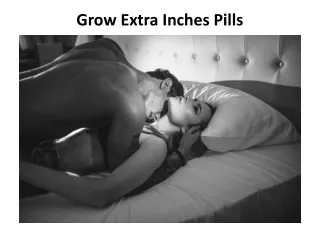 Grow Extra Inches Pills