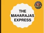 Palace on wheels India – The Maharajas' Express - slide 1