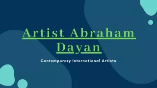 Get The Best Contemporary Art Painting By Artist Abraham Dayan