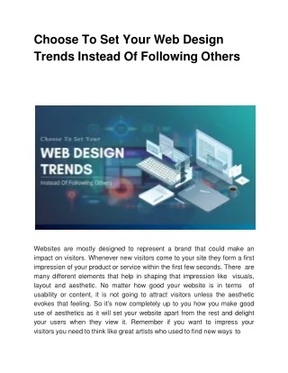 choose to set your web design trends instead of following others