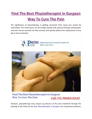 Find The Best Physiotherapist in Gurgaon – Way To Cure The Pain