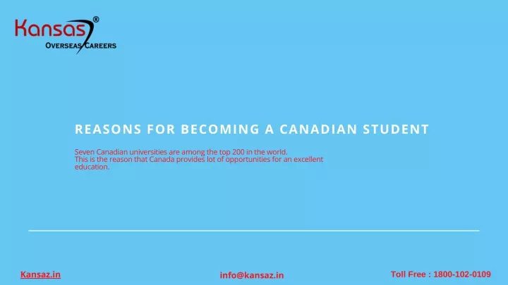 reasons for becoming a canadian student