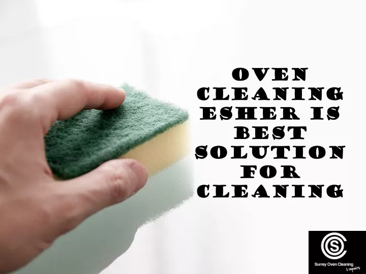 oven oven cleaning cleaning esher is esher
