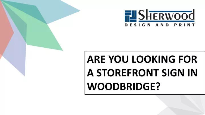 are you looking for a storefront sign