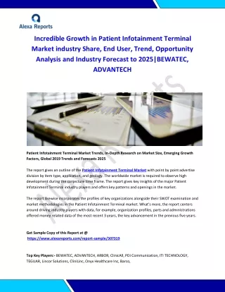 Global Patient Infotainment Terminal Market Analysis 2015-2019 and Forecast 2020-2025