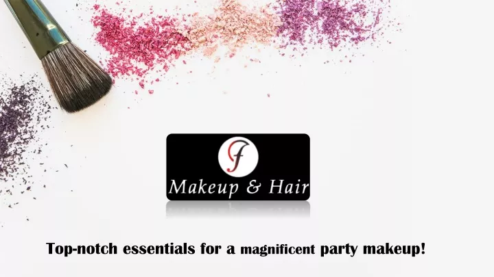 top notch essentials for a magnificent party