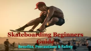 skateboarding beginners guide