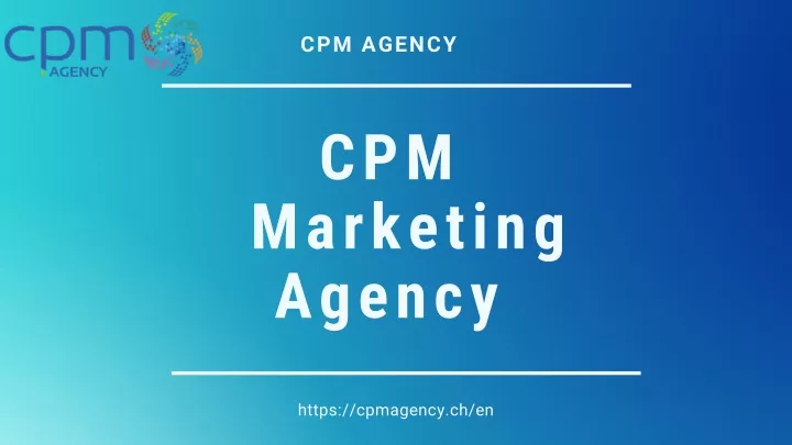 cpm agency