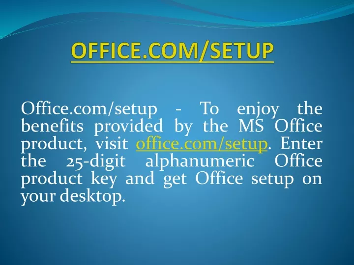office com setup benefits provided