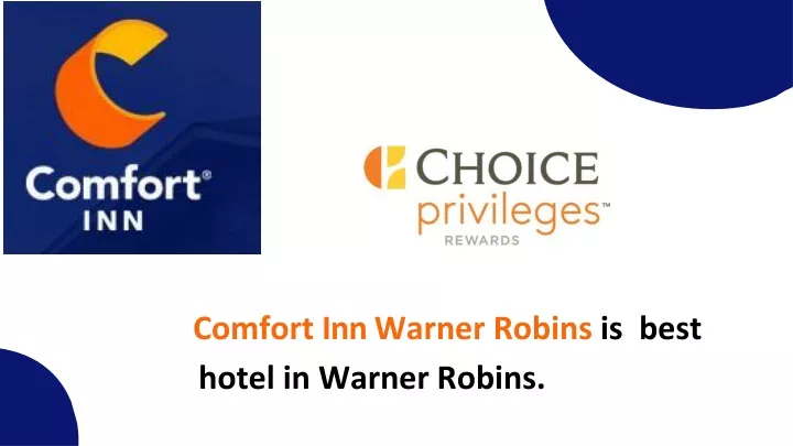 comfort inn warner robins is best hotel in warner