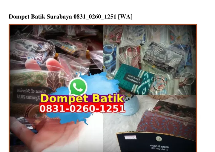dompet batik surabaya 0831 0260 1251 wa