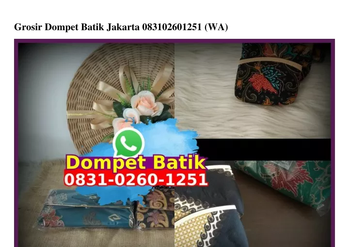 grosir dompet batik jakarta 083102601251 wa