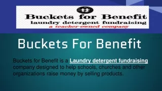 School laundry detergent fundraising- Buckets for Benefit