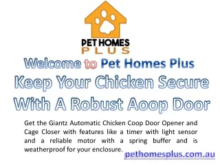 Keep your chicken secure with a robust coop door