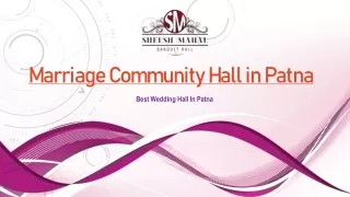 Marriage Community Hall in Patna