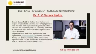 Best Knee Replacement Surgeon in Hyderabad,India - Knee Replacement Surgery in Hyderabad - Dr Gurava Reddy