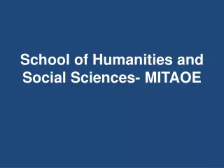 school of humanities and social sciences mitaoe