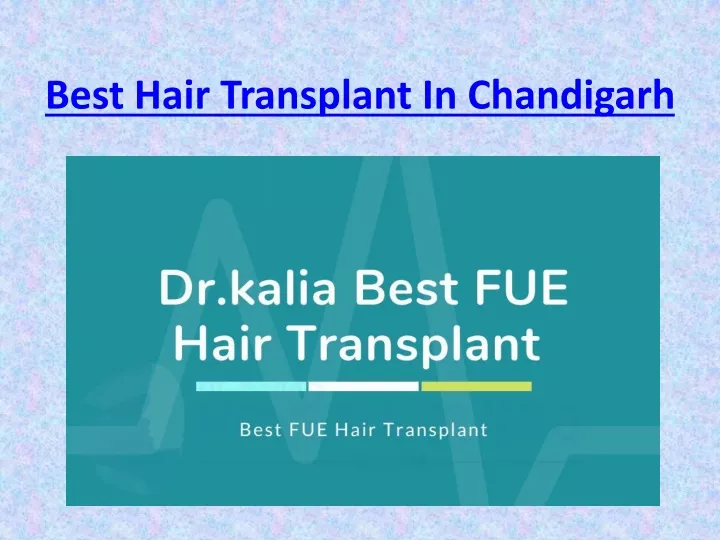 best hair transplant in chandigarh