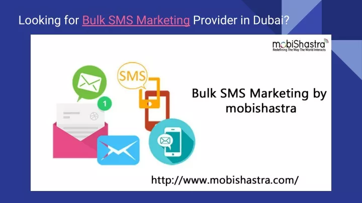 looking for bulk sms marketing provider in dubai
