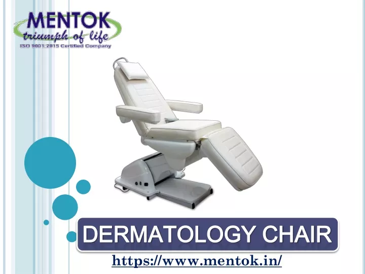 dermatology chair