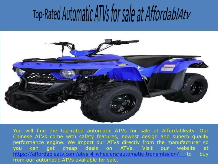 top rated automatic atvs for sale at affordablatv