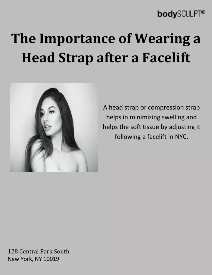 the importance of wearing a head strap after